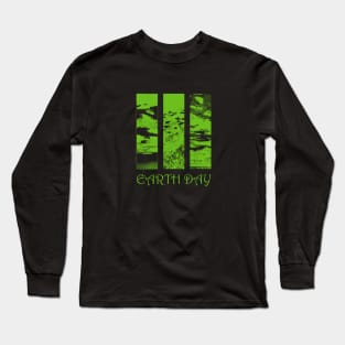 Earth Day Celebration Long Sleeve T-Shirt